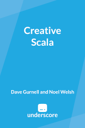 Creative Scala