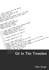 Git In the Trenches