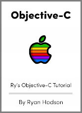 Ry's Objective-C Tutorial