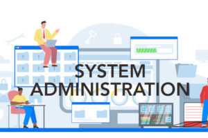 System Administration