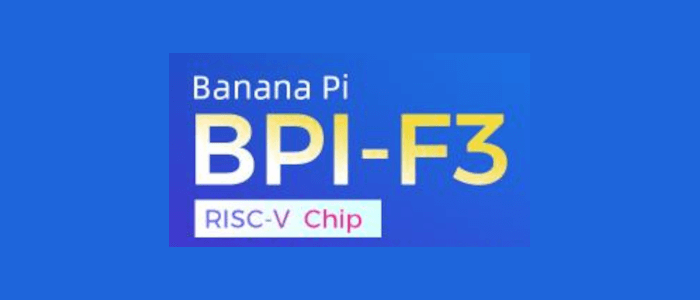 Banana Pi BPI-F3